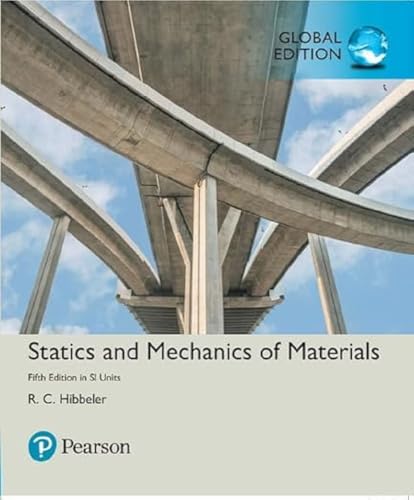 Statics and Mechanics of Materials in SI Units von Pearson