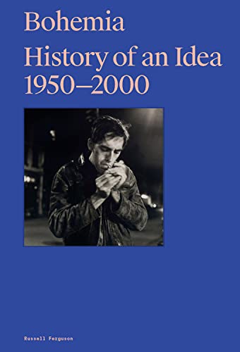 Bohemia: History of an Idea, 1950 – 2000 (Zeitgenössische Kunst) von Hatje Cantz