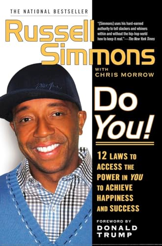 Do You!: 12 Laws to Access the Power in You to Achieve Happiness and Success