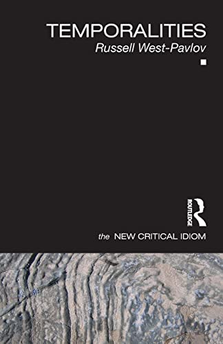 Temporalities (New Critical Idiom)