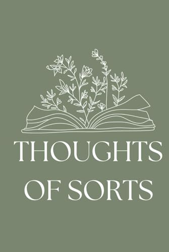 Thoughts of Sorts von Independently published