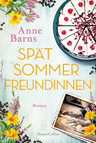 Spätsommerfreundinnen von HarperCollins