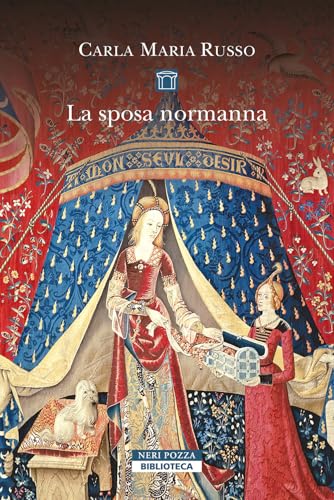 La sposa normanna (Biblioteca) von Neri Pozza