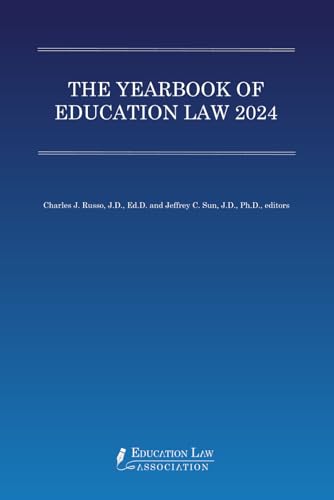 The Yearbook of Education Law 2024 von Education Law Association