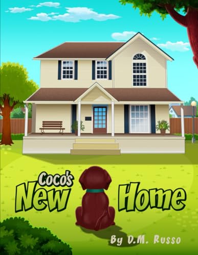 COCO'S NEW HOME von Self Published