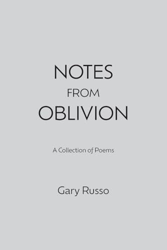 Notes from Oblivion von FriesenPress