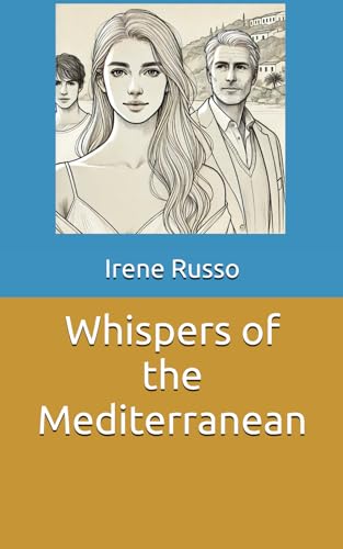 Whispers of the Mediterranean von Independently published