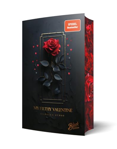 My Filthy Valentine | Mit wunderschönem Farbschnitt von Black Edition