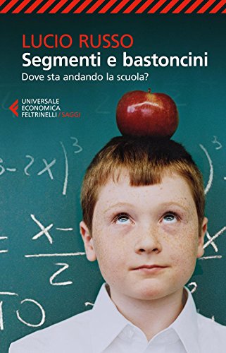 Segmenti e bastoncini (Universale economica. Saggi)