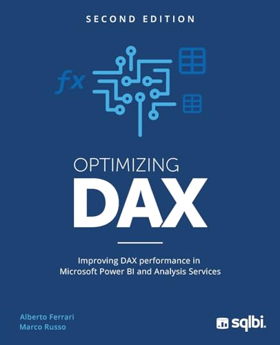 Optimizing DAX: Improving DAX performance in Microsoft Power BI and Analysis Services von SQLBI Corp.