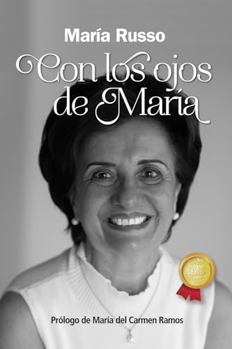 Con los ojos de María