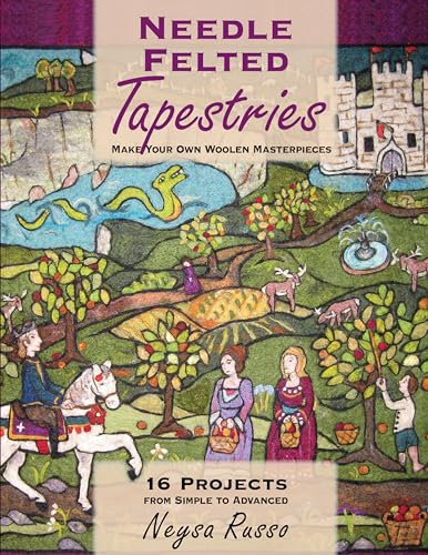 Needle Felted Tapestries: Make Your Own Woolen Masterpieces