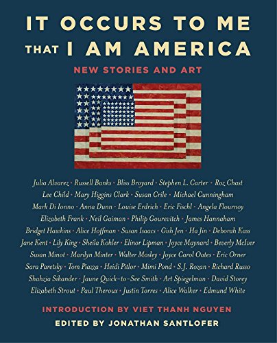It Occurs to Me That I Am America: New Stories and Art It Occurs to Me That I Am America: New Stories and Art