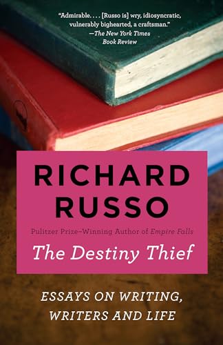 The Destiny Thief: Essays on Writing, Writers and Life The Destiny Thief: Essays on Writing, Writers and Life von Vintage