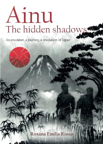 Ainu. The hidden shadows von Youcanprint