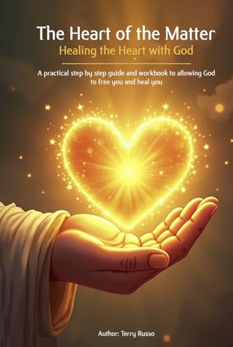 The Heart Of The Matter: Healing The Heart With God von Design Marvel