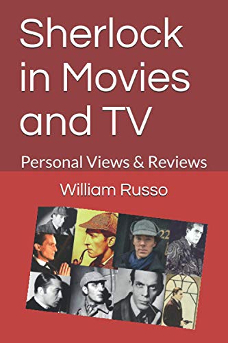 Sherlock in Movies and TV: Personal Views & Reviews