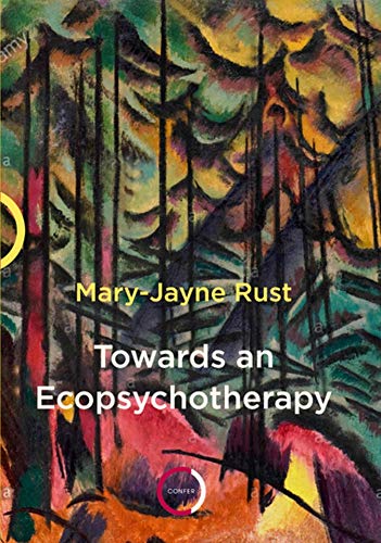 Towards an Ecopsychotherapy von Confer Books