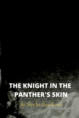 The Knight in the Panther’s Skin von Independently published
