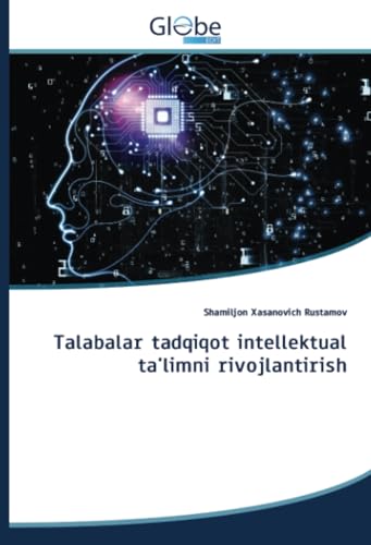 Talabalar tadqiqot intellektual ta'limni rivojlantirish: DE Talabalar tadqiqot intellektual ta'limni rivojlantirish: DE von GlobeEdit