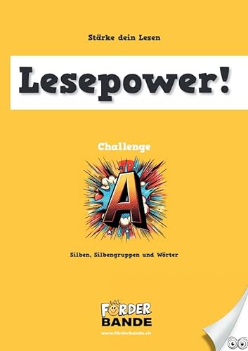 Lesepower Challenge / Lesepower Challenge A: Silben, Silbengruppen und Wörter (Ausgabe CH): Ausgabe CH von epubli