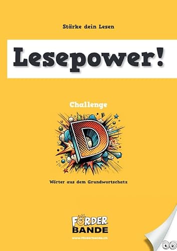 Lesepower Challenge / Lesepower Challenge D: Wörter aus dem Grundwortschatz: Ausgabe D von epubli