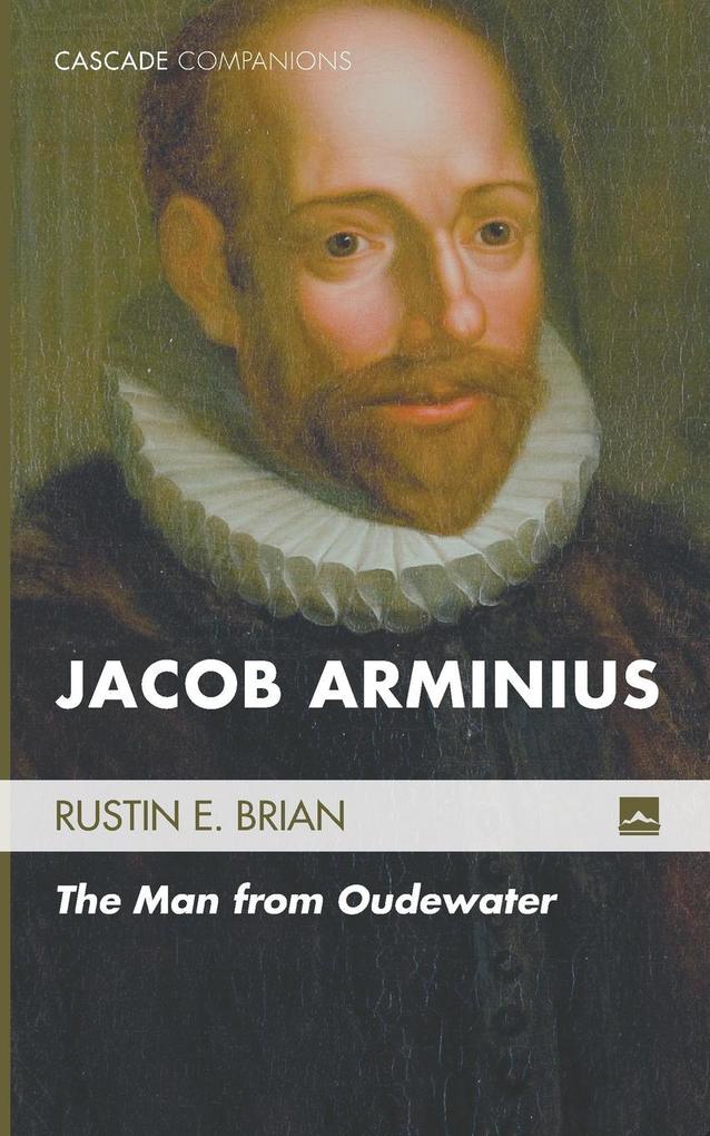 Jacob Arminius von Cascade Books