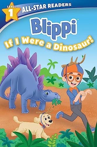 Blippi: If I Were a Dinosaur (Blippi; All-Star Readers, Level 1)