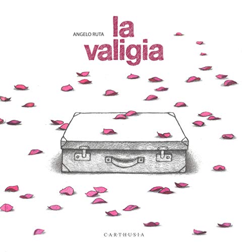 Valigia. Ediz. illustrata (Silent book) von CARTHUSIA