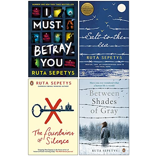 Ruta Sepetys Collection 4 Books Set (I Must Betray You, Salt to the Sea, The Fountains of Silence, Between Shades Of Gray)