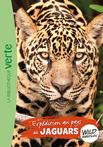 Wild Immersion 09 - Expédition au pays des jaguars von HACHETTE JEUN.