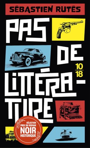 Pas de littérature ! von 10 X 18