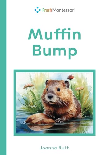 Muffin Bump (Level 3 reading series, Band 10) von Library and Archives Canada