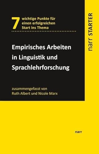 Empirisches Arbeiten in Linguistik und Sprachlehrforschung (narr STARTER)