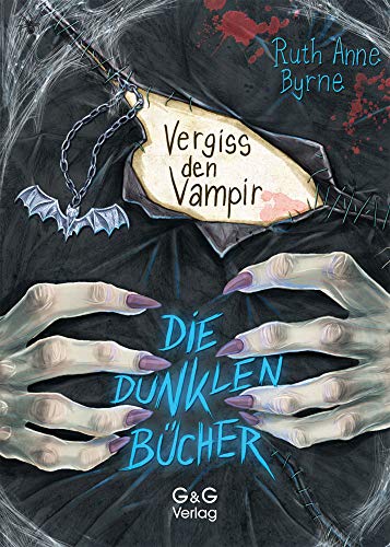 Die dunklen Bücher - Vergiss den Vampir! von G&G Verlagsges.