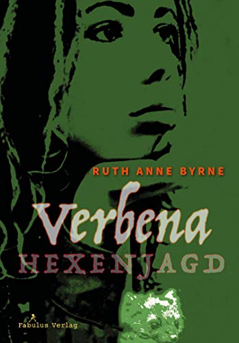 Verbena: Hexenjagd von Fabulus-Verlag