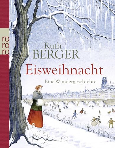 Eisweihnacht: Eine Wundergeschichte von Rowohlt Taschenbuch