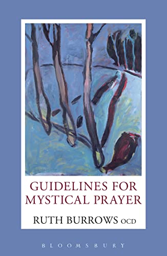 Guidelines for Mystical Prayer von Burns & Oates Ltd