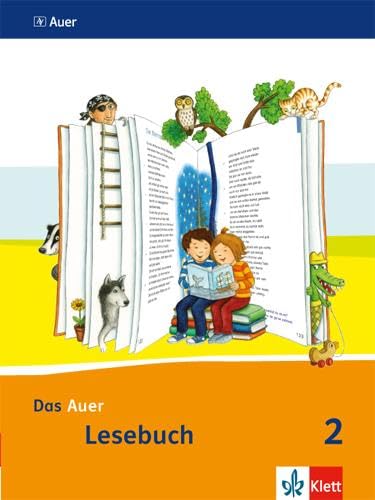 Das Auer Lesebuch 2. Ausgabe Bayern: Schulbuch Klasse 2 (Das Auer Lesebuch. Ausgabe für Bayern ab 2014) von Klett Ernst /Schulbuch
