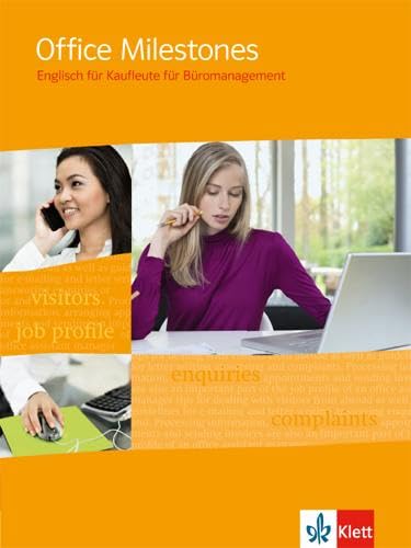 Office Milestones. Englisch für Kaufleute für Büromanagement: Schulbuch