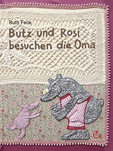 Butz und Rosi besuchen die Oma von Rieder, Susanna Verlag