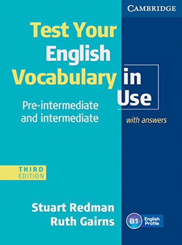 Test Your English Vocabulary in Use: Edition with answers von Klett