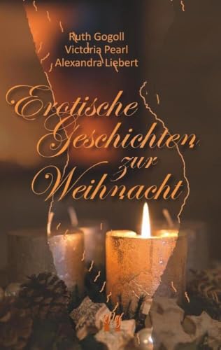 Erotische Geschichten zur Weihnacht Erotische Geschichten zur Weihnacht von édition el!es