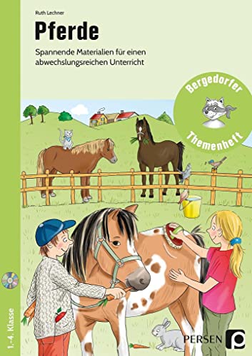 Pferde: Spannende Materialien für einen abwechslungsreichen Unterricht (1. bis 4. Klasse) (Bergedorfer Themenhefte - Grundschule) von Persen Verlag i.d. AAP