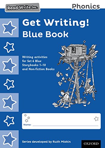 Read Write Inc - Phonics Set 6 Blue Get Writing! Books Pack of 10 (NC READ WRITE INC - PHONICS) von Oxford University Press España, S.A.