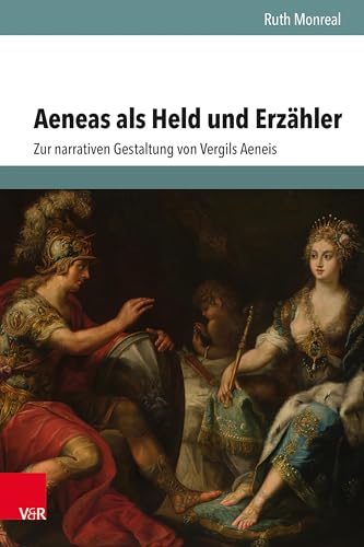 Aeneas als Held und Erzähler: Zur narrativen Gestaltung von Vergils Aeneis (Hypomnemata: Untersuchungen zur Antike und zu ihrem Nachleben)