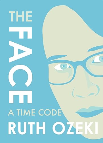 Face: A Time Code (The Face) von Restless Books