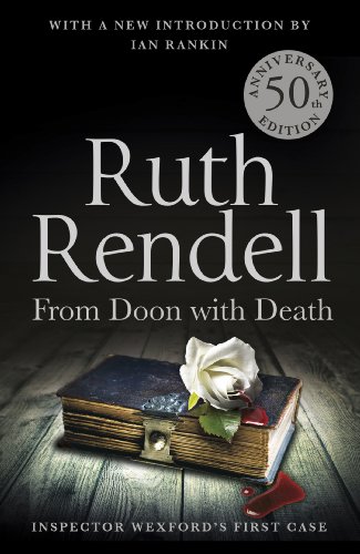 From Doon With Death: A Wexford Case - 50th Anniversary Edition (Wexford, 1) von Arrow