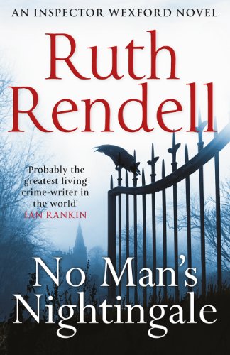 No Man's Nightingale: (A Wexford Case) (Wexford, 24)