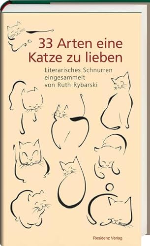 33 Arten eine Katze zu lieben: Literarisches Schnurren